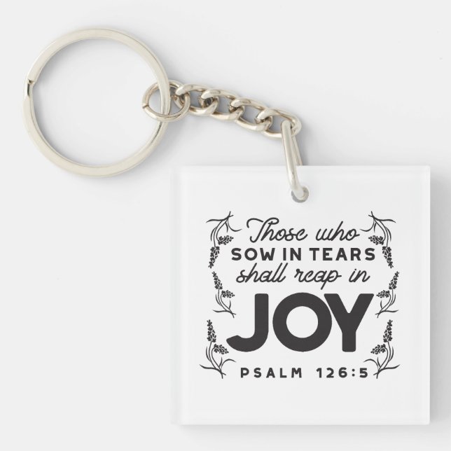 Llavero Psalm 126:5 Scripture Typography – Reap in Joy (Frente)