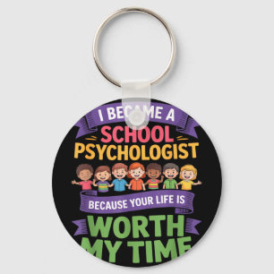 Llavero Psicólogo escolar divertido tu vida vale mi tiempo
