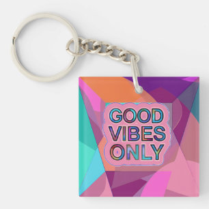 Llavero Psychedelic "Good Vibes Only" Text Graphic
