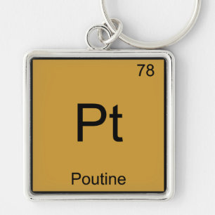 Llavero Pt - Poutine Gracioso Elemento Químico Símbolo Tee