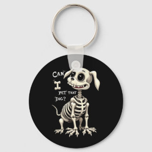 Llavero ¿Puedo acariciar ese esqueleto de perro Halloween