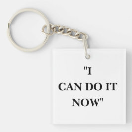 LLAVERO PUEDO HACERLO AHORA