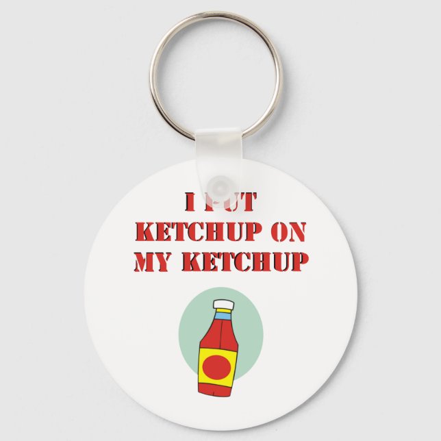 Llavero Puse Ketchup en mi Ketchup (Anverso)