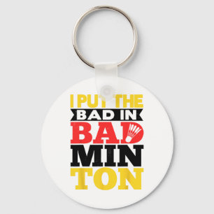 Llavero Puse Lo Malo En El Juego De Badminton