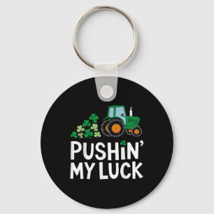 Llavero Pushin My Luck St Patricks Day Shamrock Irish Boy