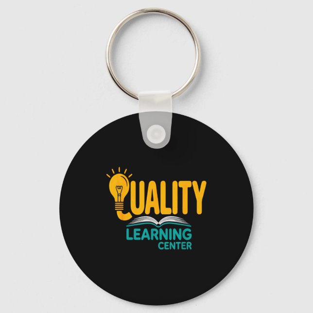 Llavero Quality Learning Center Funny School Quote  (Anverso)