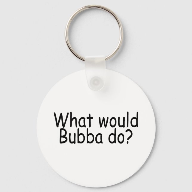 Llavero Qué haría Bubba en Redneck (Anverso)