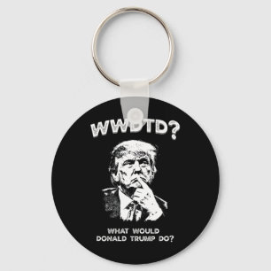 Llavero ¿Qué haría Donald Trump? Wwdtd Divertido President