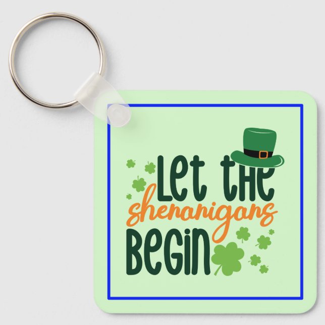Llavero Que Los Senanigans Empiecen-66677 (Anverso)
