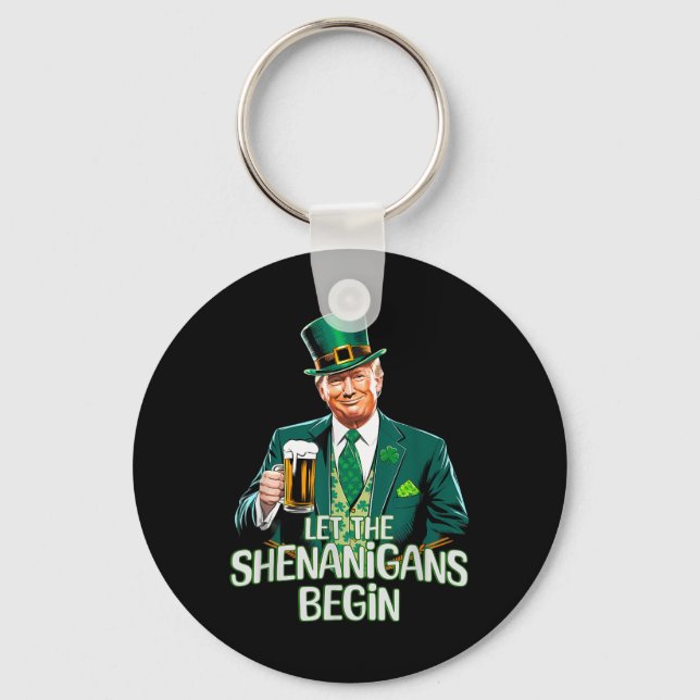 Llavero Que Los Shenanigans Empiecen A Funny Trump St. Pat (Anverso)