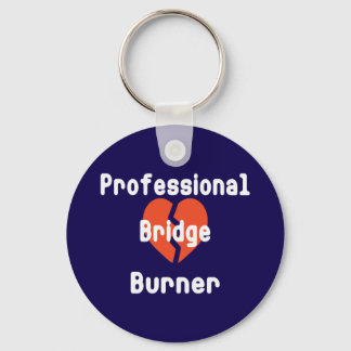 Llavero Quemador de Puentes Profesional Humor Corporativo