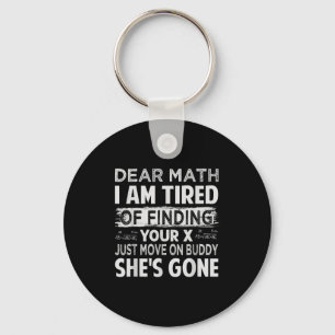 Llavero Querida Matemática, Estoy Cansado De Encontrar Tu