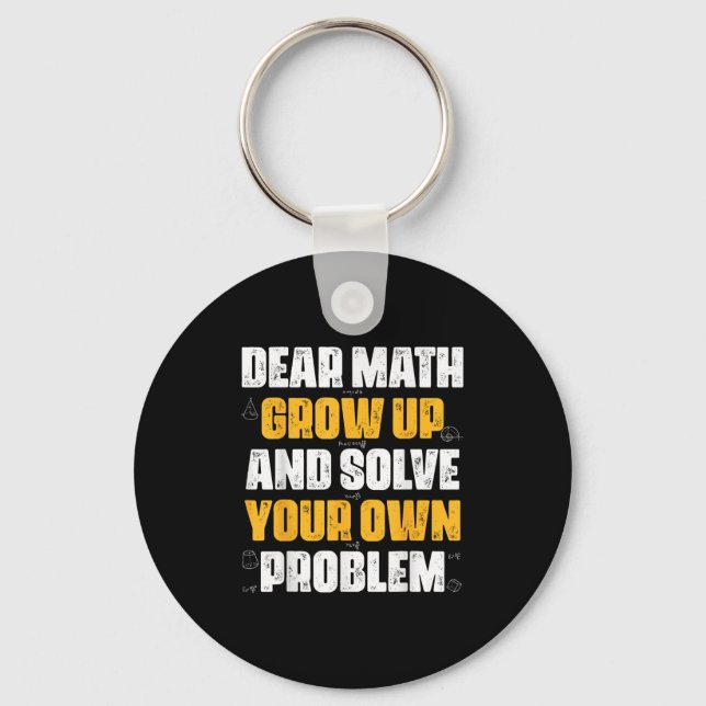 Llavero Querida Math Crecer Y Resolver Su Propio Problema  (Anverso)