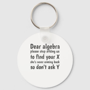 Llavero Querido Algebra Dejar De Pedirnos Que Encontremos