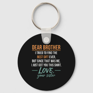 Llavero Querido hermano cita divertida humor de hermanos b
