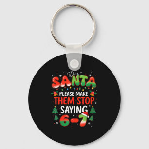 Llavero Querido Santa 67 Divertida Navidad Deja de Decir S