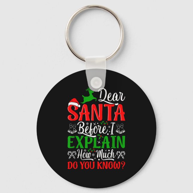 Llavero Querido Santa Antes de Explicar Cuánto Sabes X (Anverso)