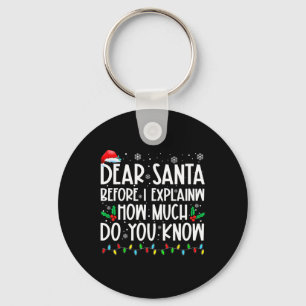 Llavero Querido Santa Antes de Explicar Cuánto Sabes X