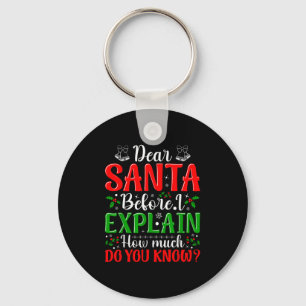 Llavero Querido Santa Antes de Explicar Cuánto Sabes X