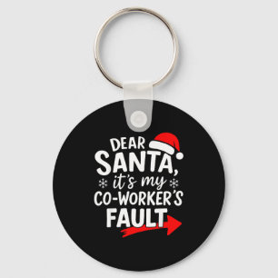 Llavero Querido Santa Es Culpa De Mi Compañero De Trabajo