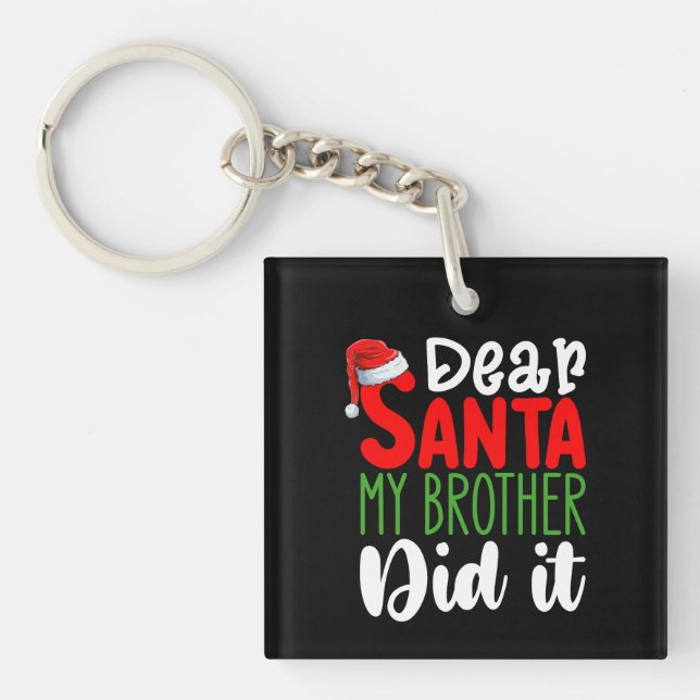 Llavero Querido Santa Mi Hermano Lo Hizo Navidad Familiar (Frente)