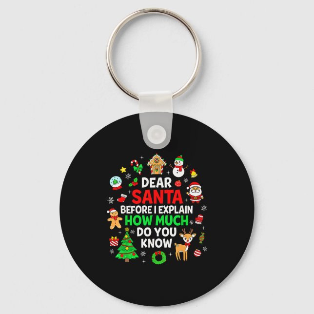 Llavero Querido Santa Puedo Explicar Divertido Navidad Coi (Anverso)