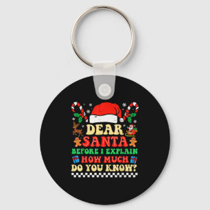 Llavero Querido Santa Puedo Explicar Divertido Navidad Xma