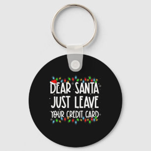 Llavero Querido Santa Solo Deja Tu Tarjeta De Crédito Navi