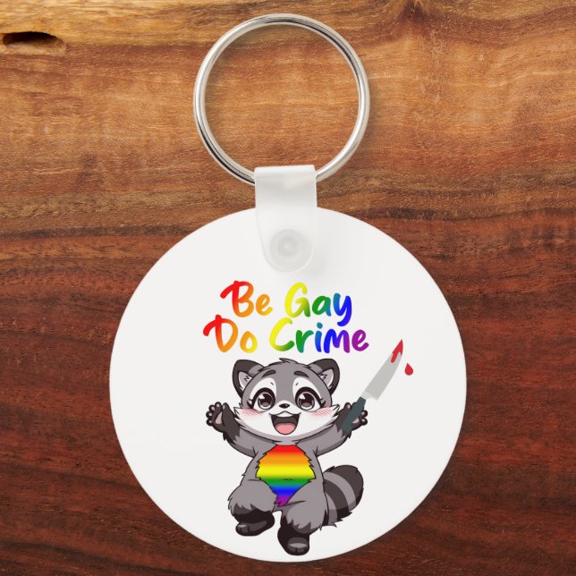 Llavero Raccoon del Orgullo LGBTQ+ Be Gay Do Crime (Anverso)