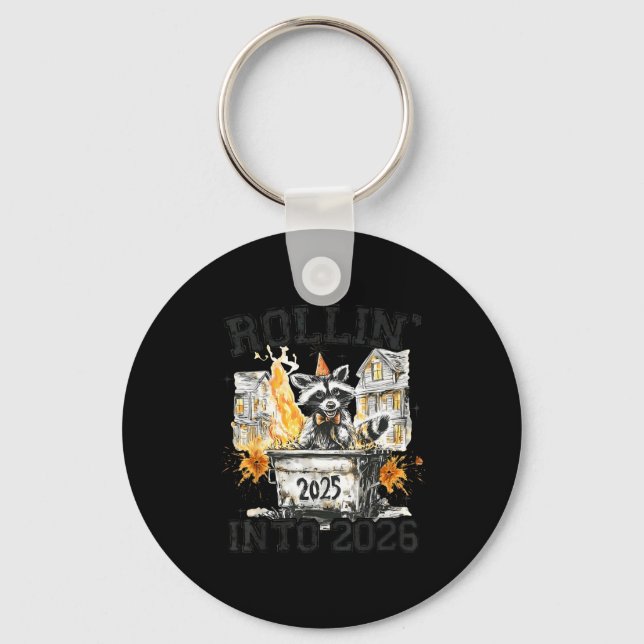 Llavero Raccoon Rollin Into 2026 Funny Dumpster Fire 2025  (Anverso)