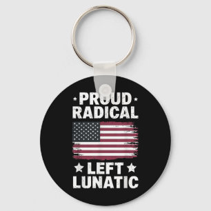Llavero Radicales Orgullosos Izquierdistas Lunáticos