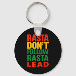 Llavero Rasta no sigue, Dicho motivacional _1