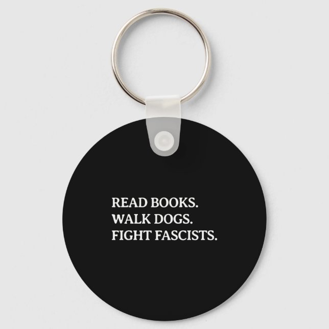 Llavero Read Books Walk Dogs Fight Fascists - Reading Book (Anverso)