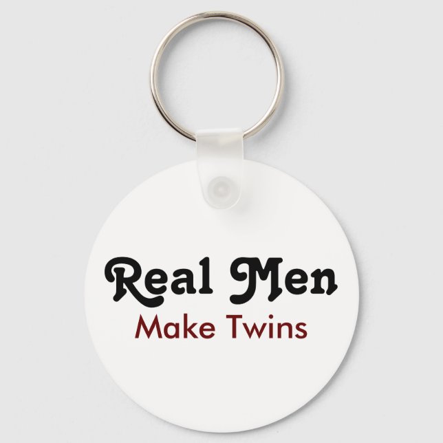 Llavero Real Men Make Twins – Funny Dad Gift (Anverso)
