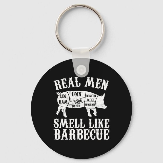 Llavero Real Men Smell Like Byrbeque Bbq Byrbecue Grilling (Anverso)