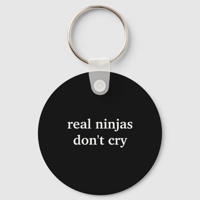 Llavero Real Ninjas Dont Cry  (Anverso)