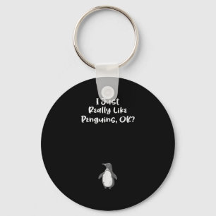 Llavero Realmente Me Gusta La Cita Graciosa De Los Pingüin