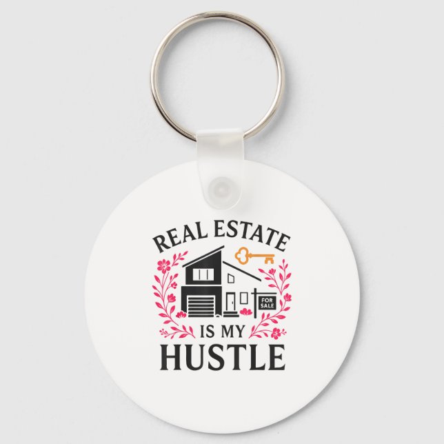 Llavero Realtor Real Estate Is My Hustle  (Anverso)
