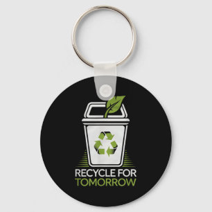 Llavero Reciclar Para el Mañana Reciclaje Amante de la Nat