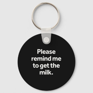 Llavero Recordar comprar la leche meme divertido humor com