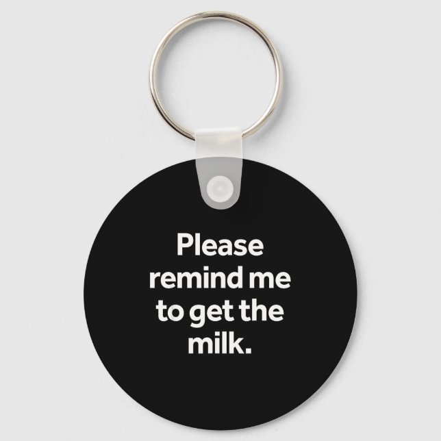 Llavero Recordar comprar la leche meme divertido humor com (Anverso)