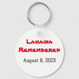 Llavero Recordaron a Lahaina el 8 de agosto de 2023 #Never