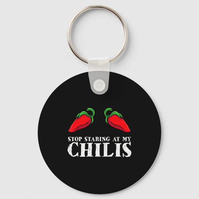 Llavero Red Pepper Hot Scy Food Funny Stop Staring At My C (Anverso)