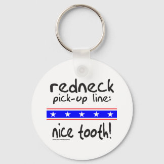 LLAVERO REDNECK PICK-UP LINE NICE TOOTH T-SHIRTS