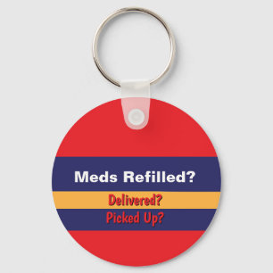 Llavero ¿REFILL DE MEDICAMENTOS? ¿Entregado? ¿Recogido? Ro