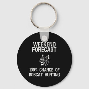Llavero Regalo de caza de Bobcat - Graciosa Hunter Weekend