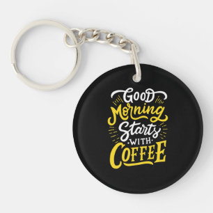 Llavero Regalo de cumpleaños Buenos días Comenzar con café