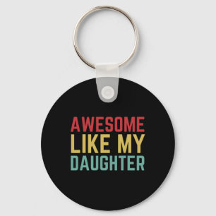 Llavero Regalo de día de hija esposa increíble como mi aco