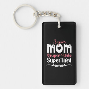 Llavero Regalo de madre Super Mamá Super Esposa
