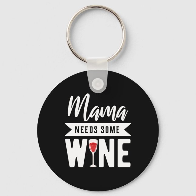Llavero Regalo de Navidad | Mamá necesita un poco de vino (Anverso)